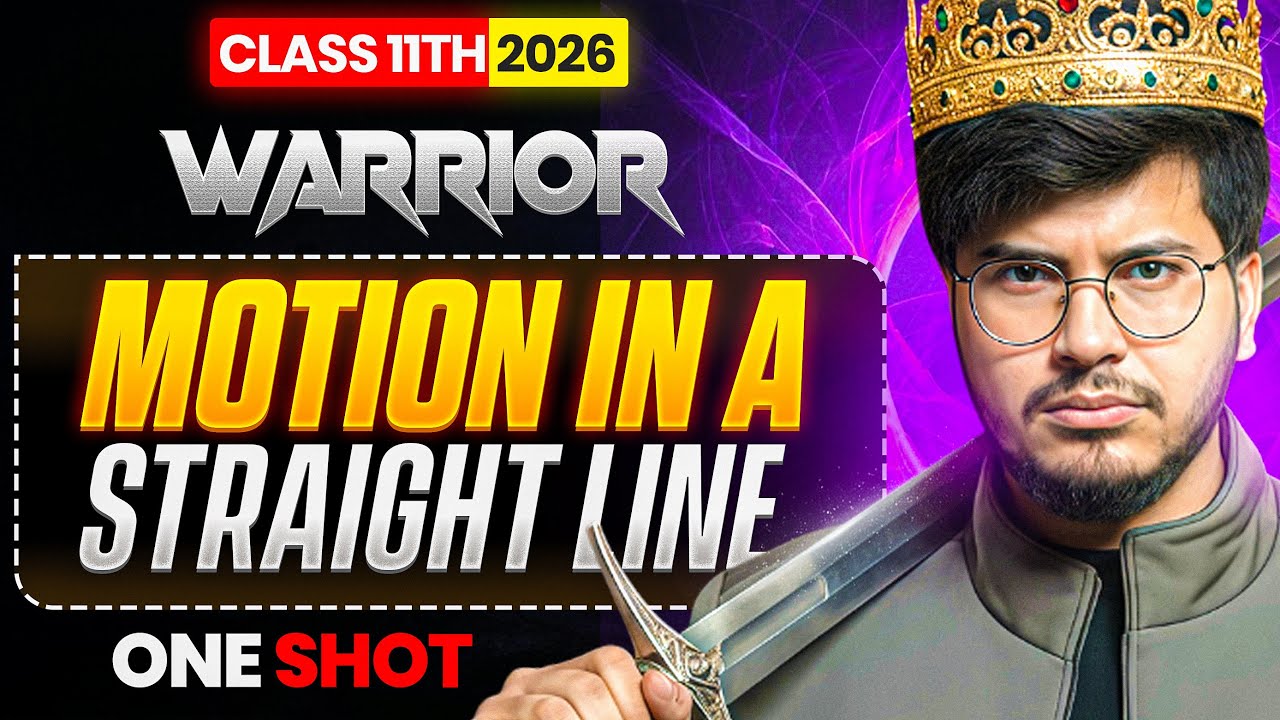 CLASS 11th PHYSICS CHAPTER 2 ONE SHOT FOR EXAM 2025 || motion in a straight line one shot | munilsir