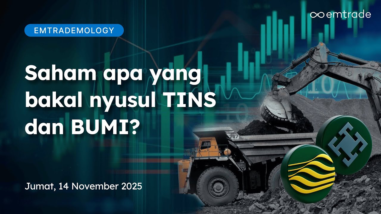Emtrademology: Saham apa yang bakal nyusul TINS dan BUMI?