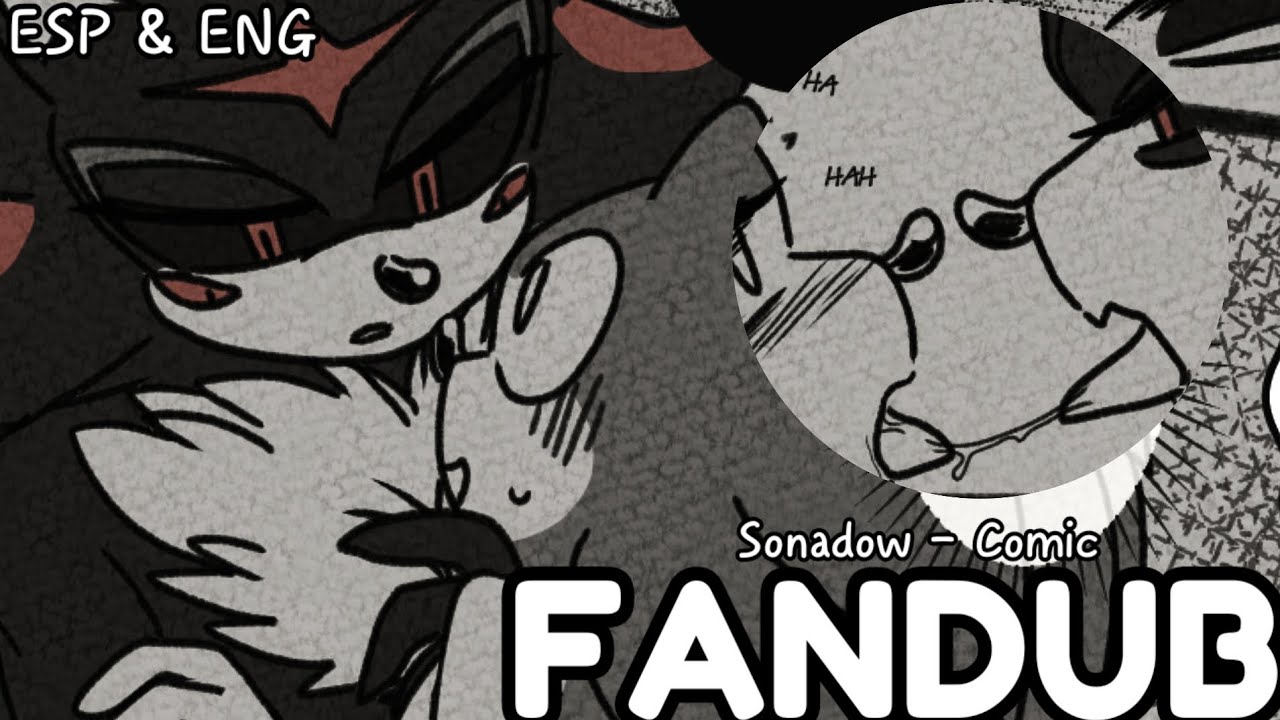 SONIC DEBE CALMAR LA IRA DE SHADOW~❤️ |FANDUB SONADOW
