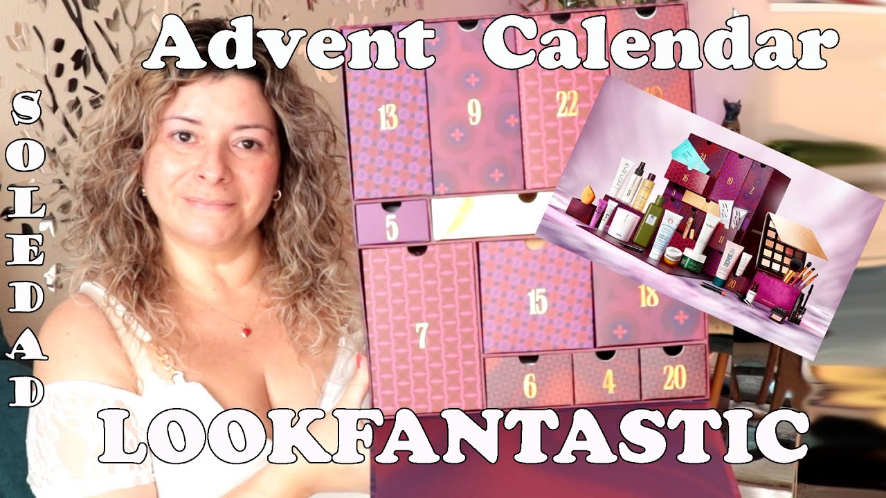 LOOKFANTASTIC 2023 - CALENDARIO DE ADVIENTO - ADVENT CALENDAR ❤️😍 EL MEJOR DE TODOS !!!