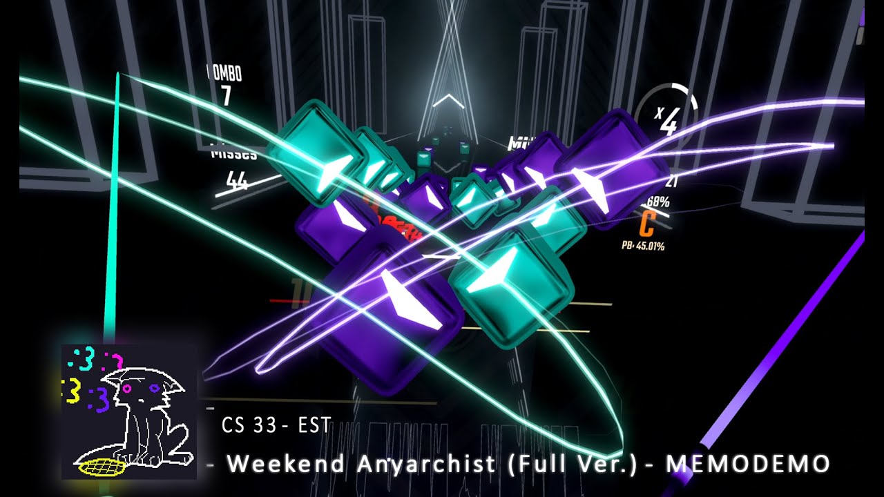 HARDEST PASS FOREVER - Weekend Anyarchist (Full Ver.) | Est. Mid CS 33 | First Pass | Beat Saber