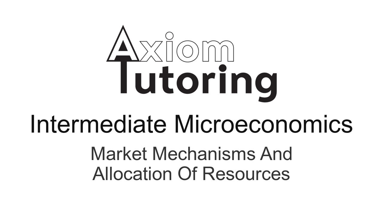 1 Market Mechanisms and allocation of resources