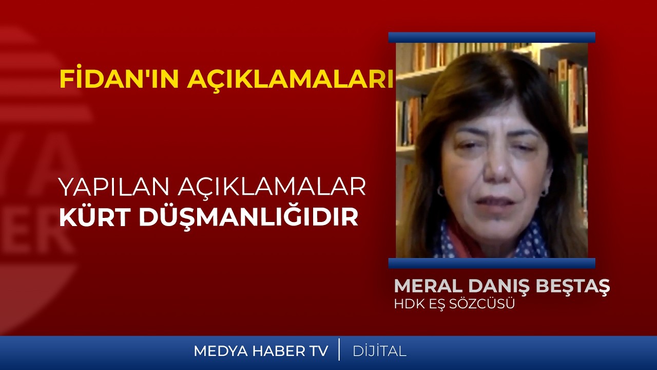 Meral Danış Beştaş: Yapılan açıklamalar Kürt düşmanlığıdır.