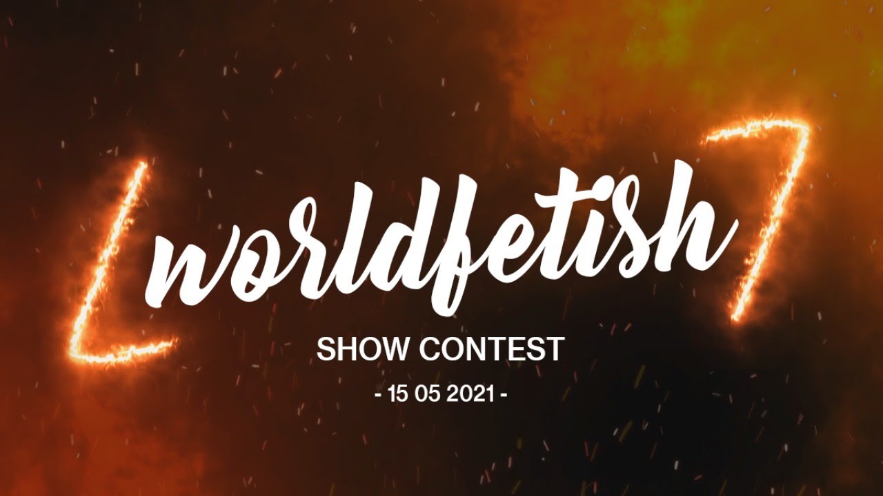 World Fetish Show Contest 2021
