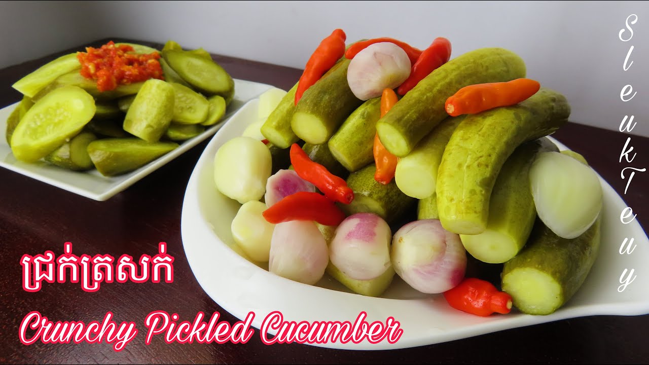 ជ្រក់ក្តឹបត្រសក់ Crunchy Pickled Small Cucumber