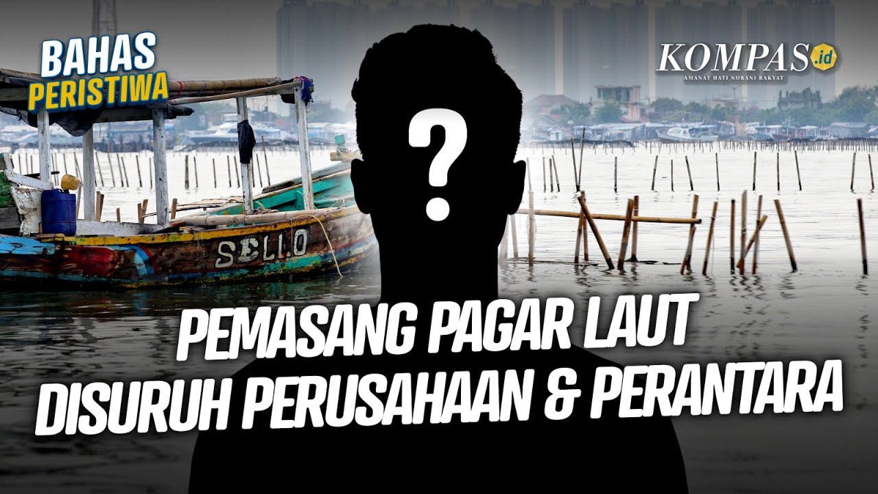 Warga Akui Terlibat Pemasang Pagar Laut 30,16 Kilometer di Kabupaten Tangerang
