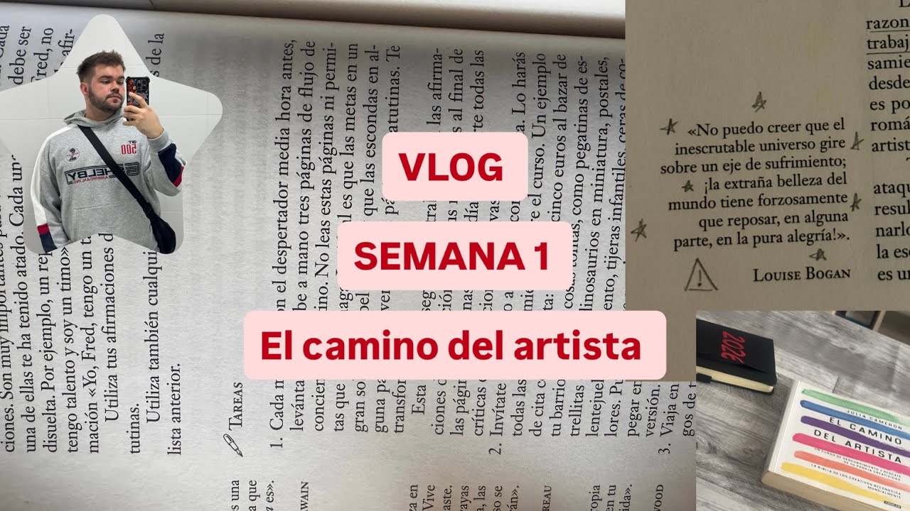 El Camino del Artista - Vlog - Semana 1 