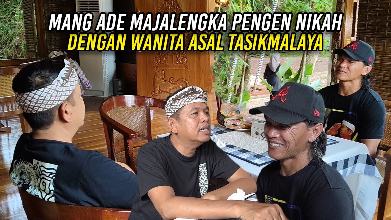 MANG ADE MAJALENGKA PENGEN NIKAH DENGAN WANITA ASAL TASIKMALAYA