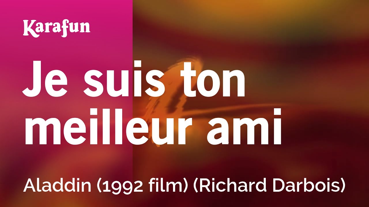 Je suis ton meilleur ami - Aladdin (1992 film) (Richard Darbois) | Karaoke Version | KaraFun