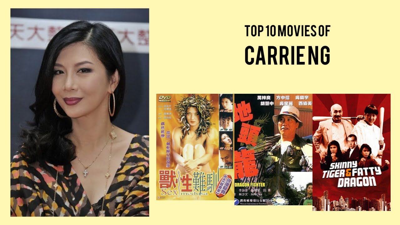 Carrie Ng Top 10 Movies of Carrie Ng| Best 10 Movies of Carrie Ng