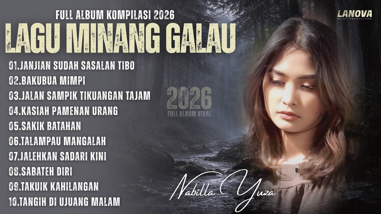 Lagu Minang | Full Album Kompilasi - Nabilla Yuza 