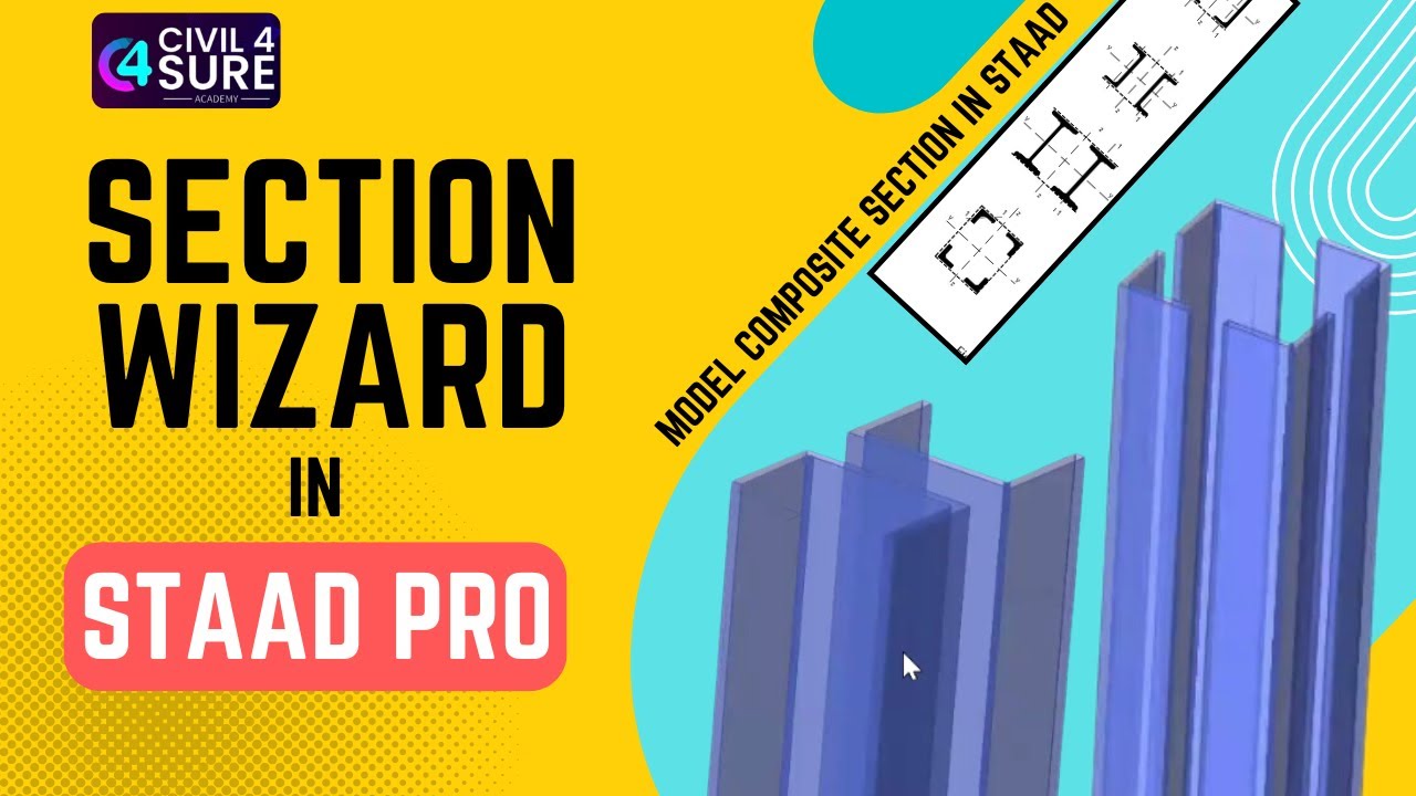 Модель композитного стального сечения | Мастер секций | Staad Pro Connect Edition