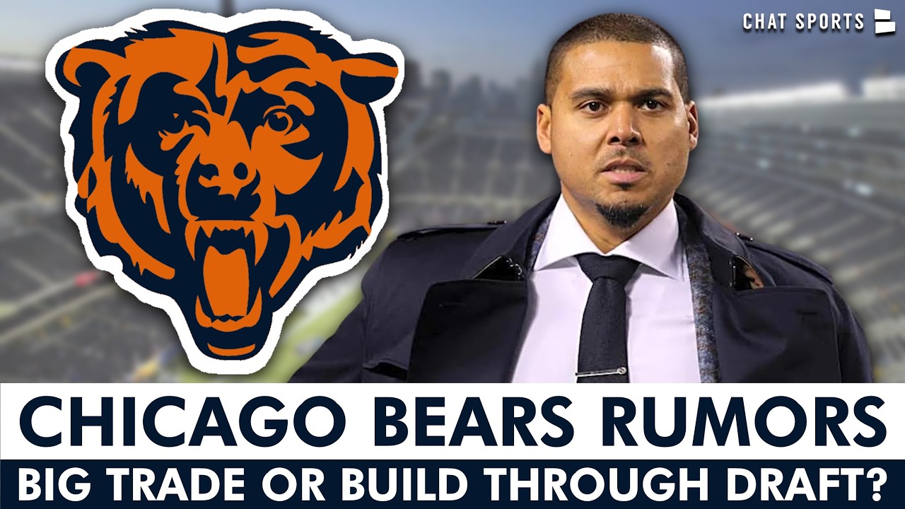 Chicago Bears Rumors: BIG TRADE Or Build Through 2026 NFL Draft?