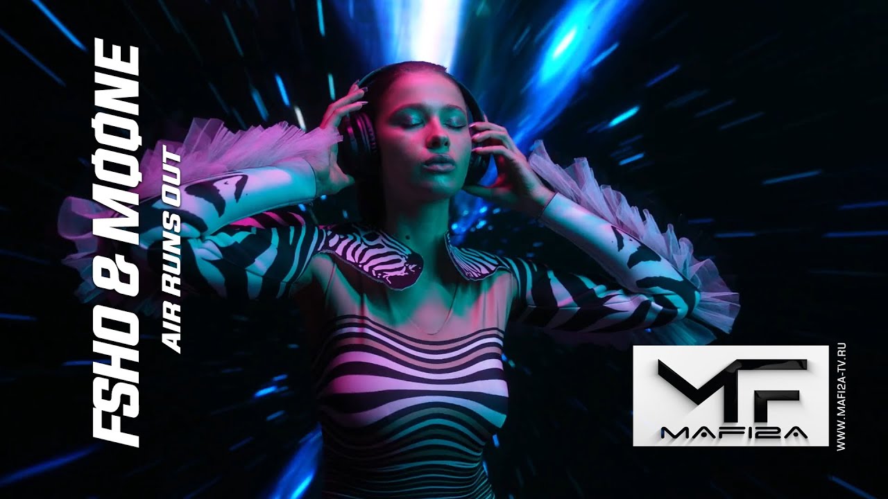 FSHO & M&oslash;&oslash;ne - Air Runs Out (TEASER) ➧Video edited by &copy;MAFI2A MUSIC