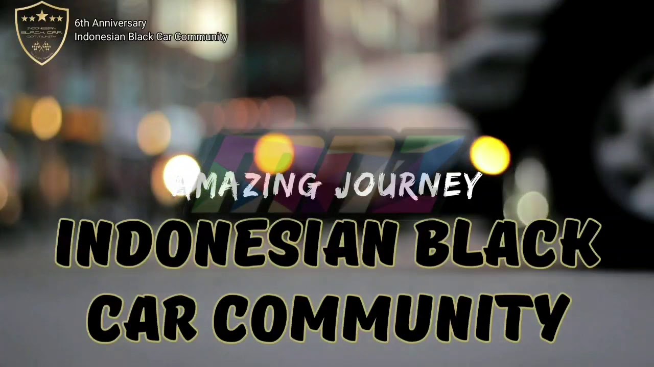 Ulang Tahun ke-6 Komunitas Otomotif IBCC Indonesian Black Car Community. Created by MNZ Project
