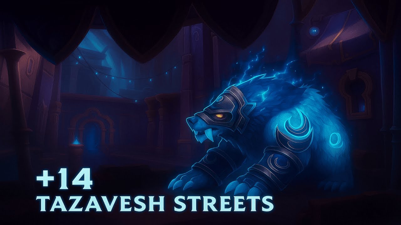 Guardian Druid M+ | +14 Tazavesh Streets | Bear Tank