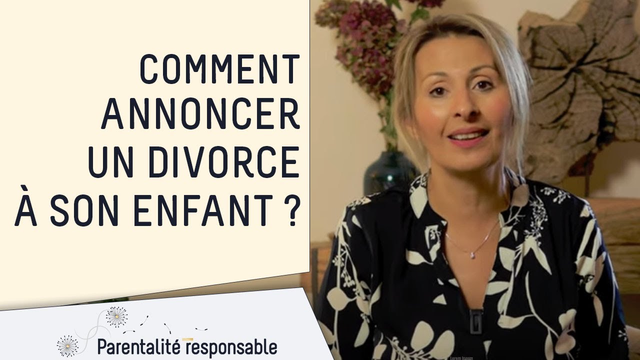 Comment annoncer un divorce à ses enfants ?