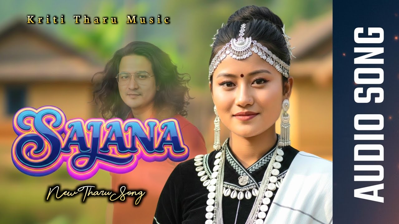 Sunale Sajana | New Tharu Ai song | New Tharu Audio Song | Kriti Tharu Music