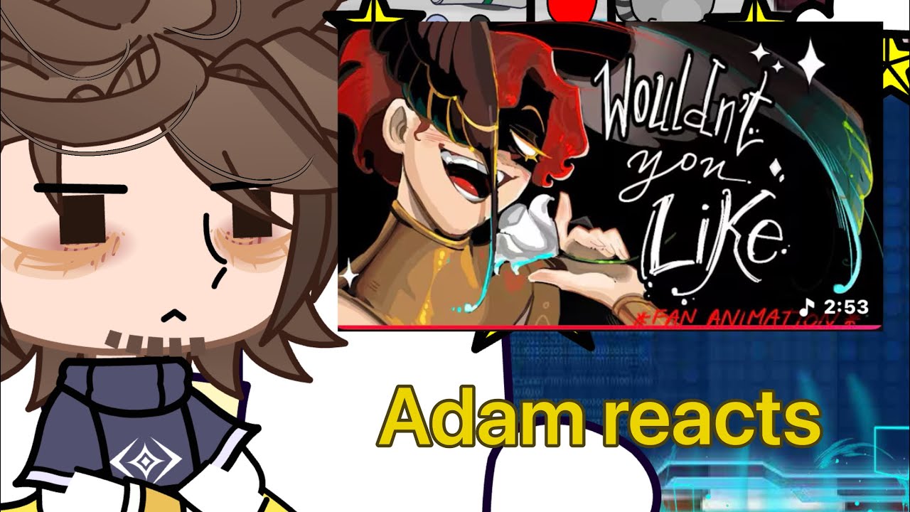 Adam reacts to wouldn’t you like’ |song epic the musical| |hazbin hotel|