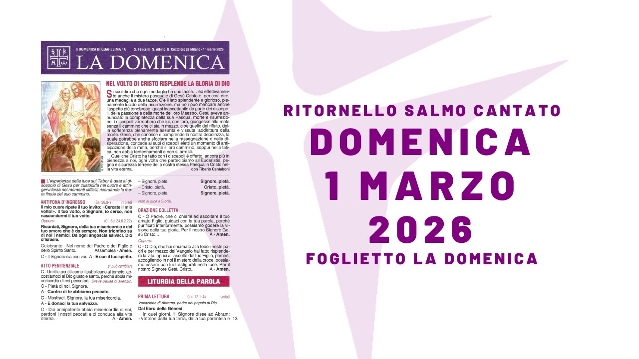 II Domenica di Quaresima | 1 marzo 2026 | anno A | foglietto la Domenica