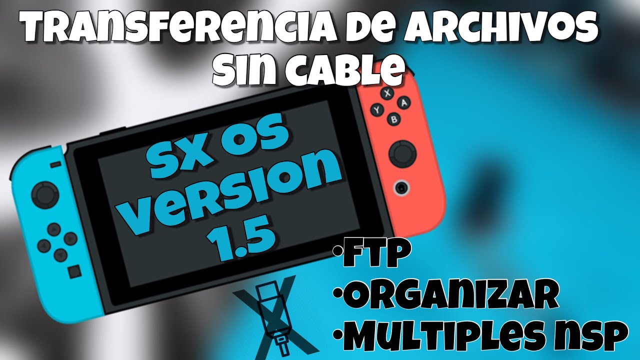 Como actualizar Sx Os (hack)  a 1.5 para nintendo switch,CFW team xecuter,pirateo