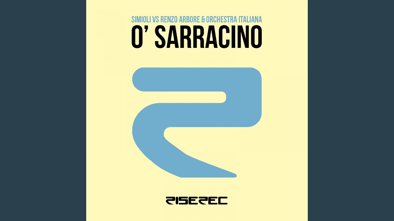 O' Sarracino (Back to Basics Radio Edit)