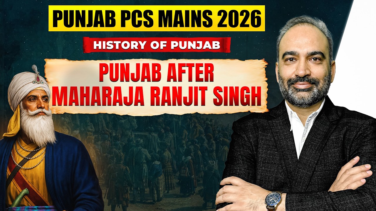 History of Punjab  | Punjab From 1839 to 1845 | Punjab PCS Mains 2026