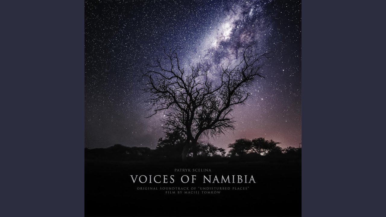 Voices of Namibia (Original Soundtrack)