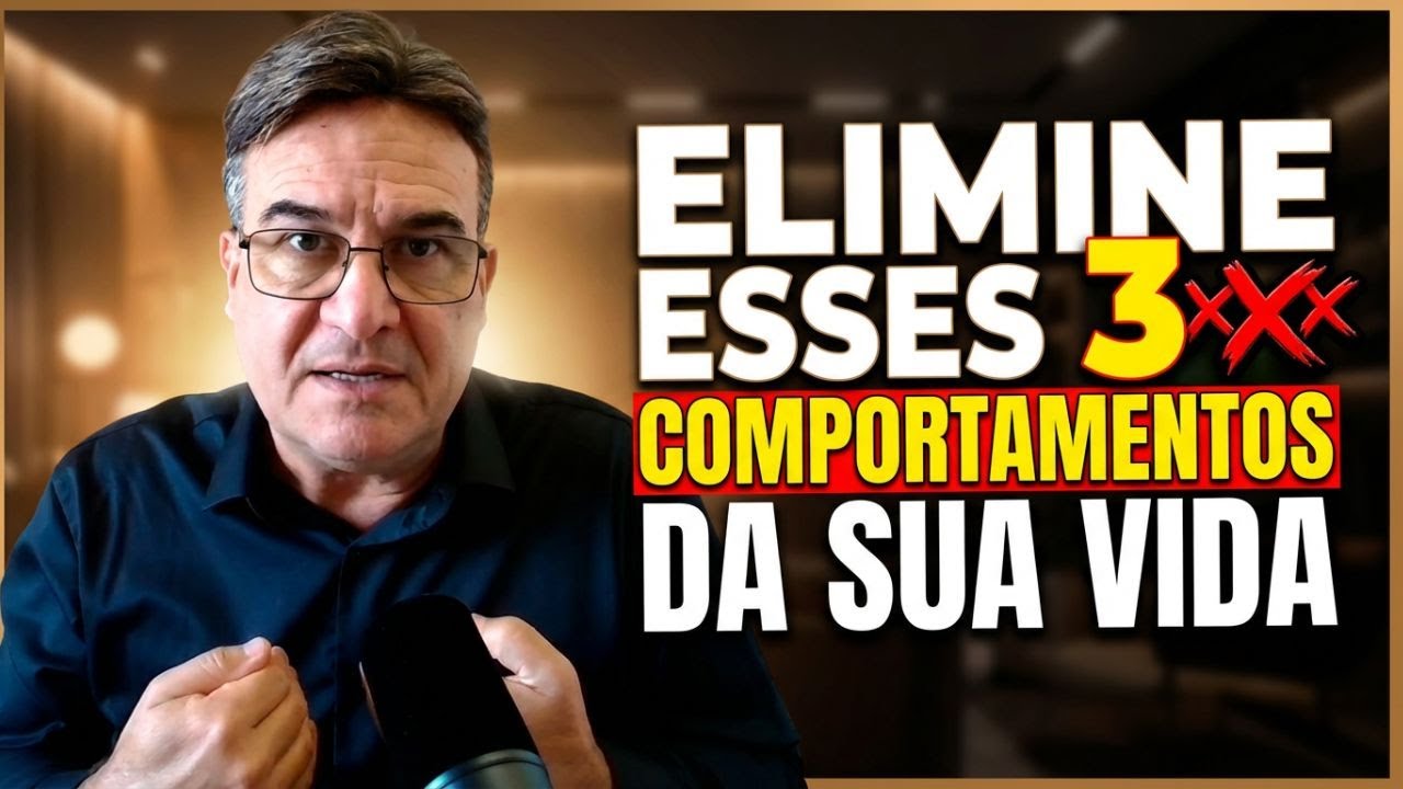 3 comportamentos que travam a sua vida