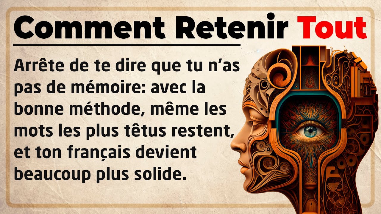 How to Remember Everything - Boost Your Memory | Graded Reader | Improve Your French ✅️
