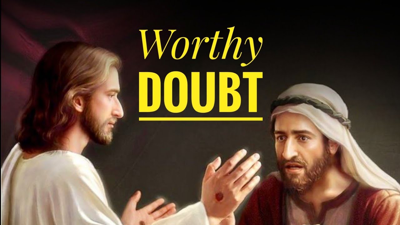 Catholic Daily Reflections | 03.07.2023 | Worthy doubt