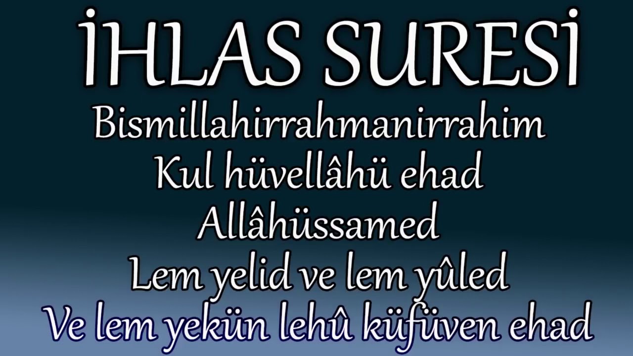 Günahların Affı İçin İHLAS SURESİ (100 defa)