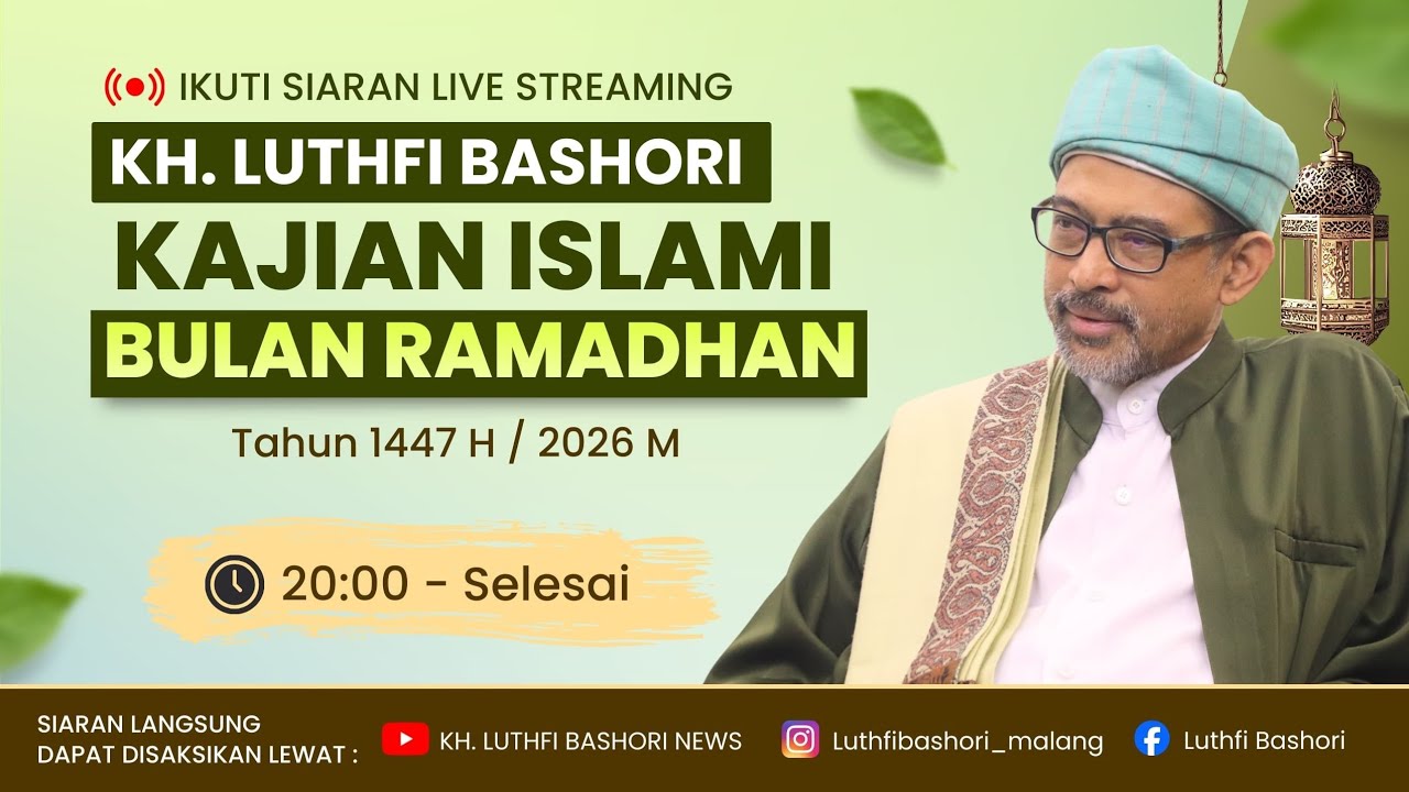 REZEKI HALAL TELAH DIBAGI, JANGAN RAKUS MENGEJAR HARTA (KH. Luthfi Bashori)