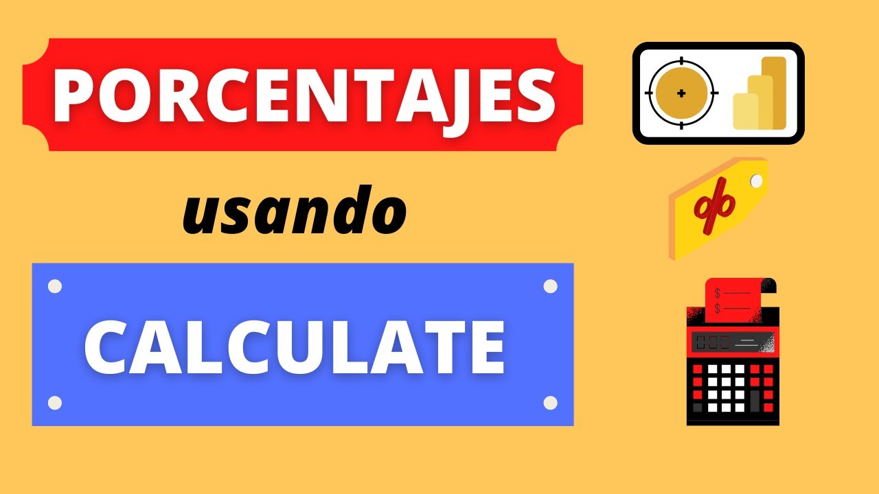 Cómo calcular PORCENTAJES  del total de la columna con CALCULATE  [Power BI]