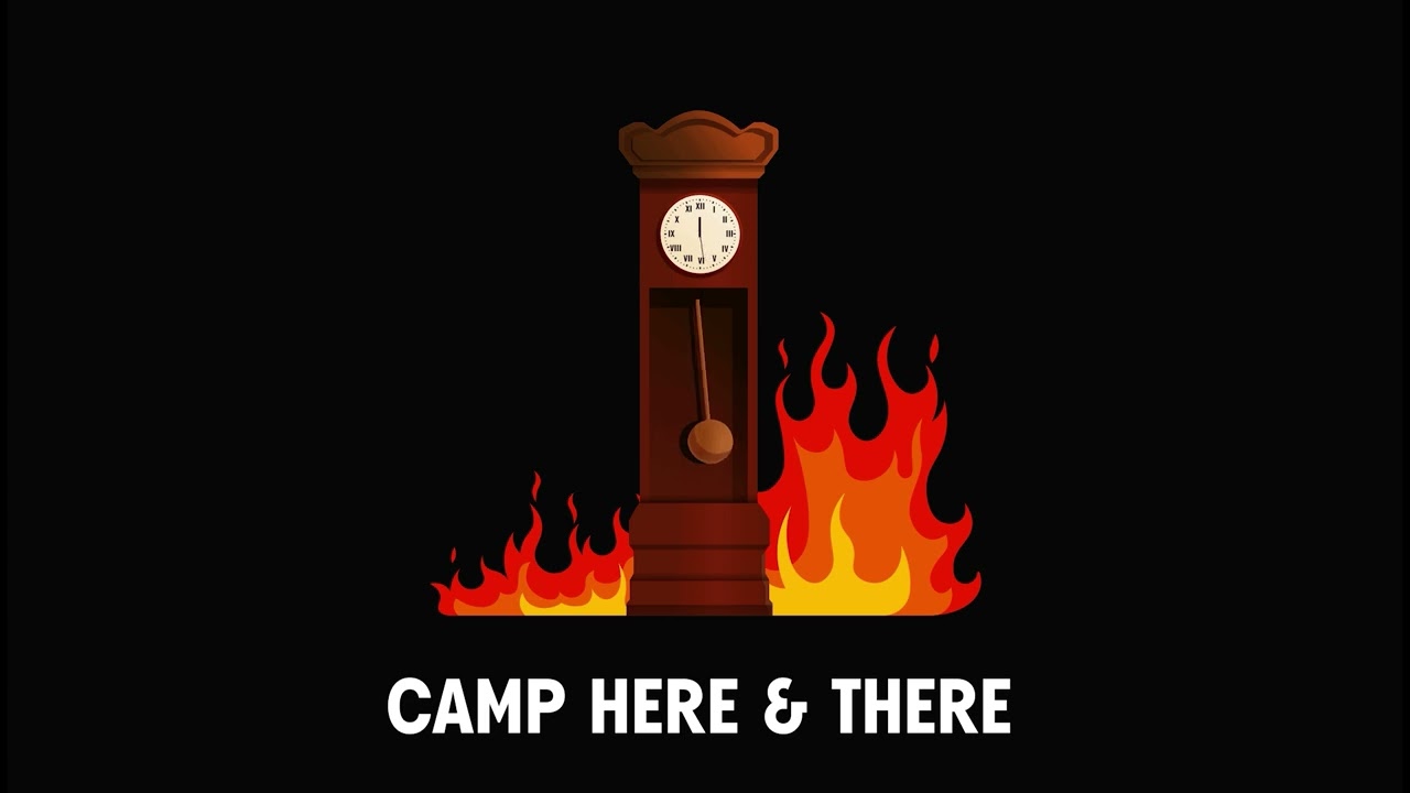 Camp Here and There 58 - How a River Runs