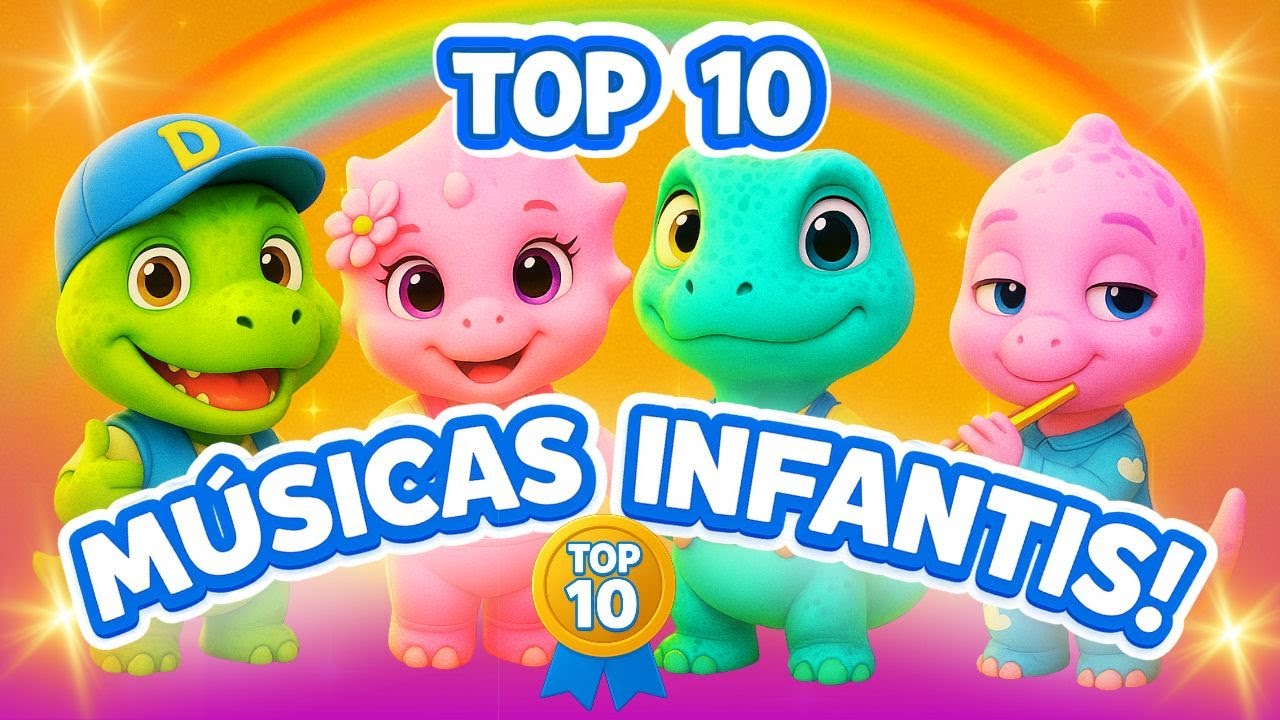 Top 10 Músicas Infantis Que As Crianças AMAM 🎵🦕 | DinoCanta – Canções Educativas Para Crianças