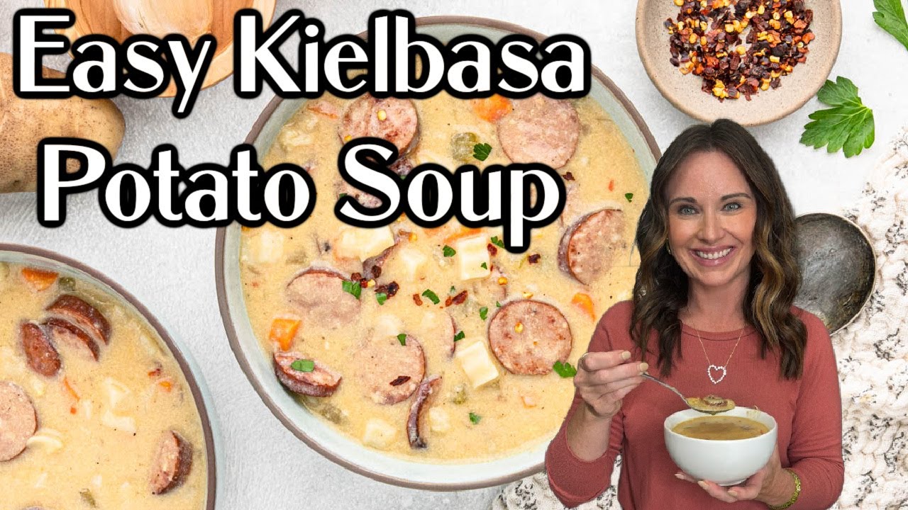Easy Kielbasa and Potato Soup - Dinner Done in 30 minutes