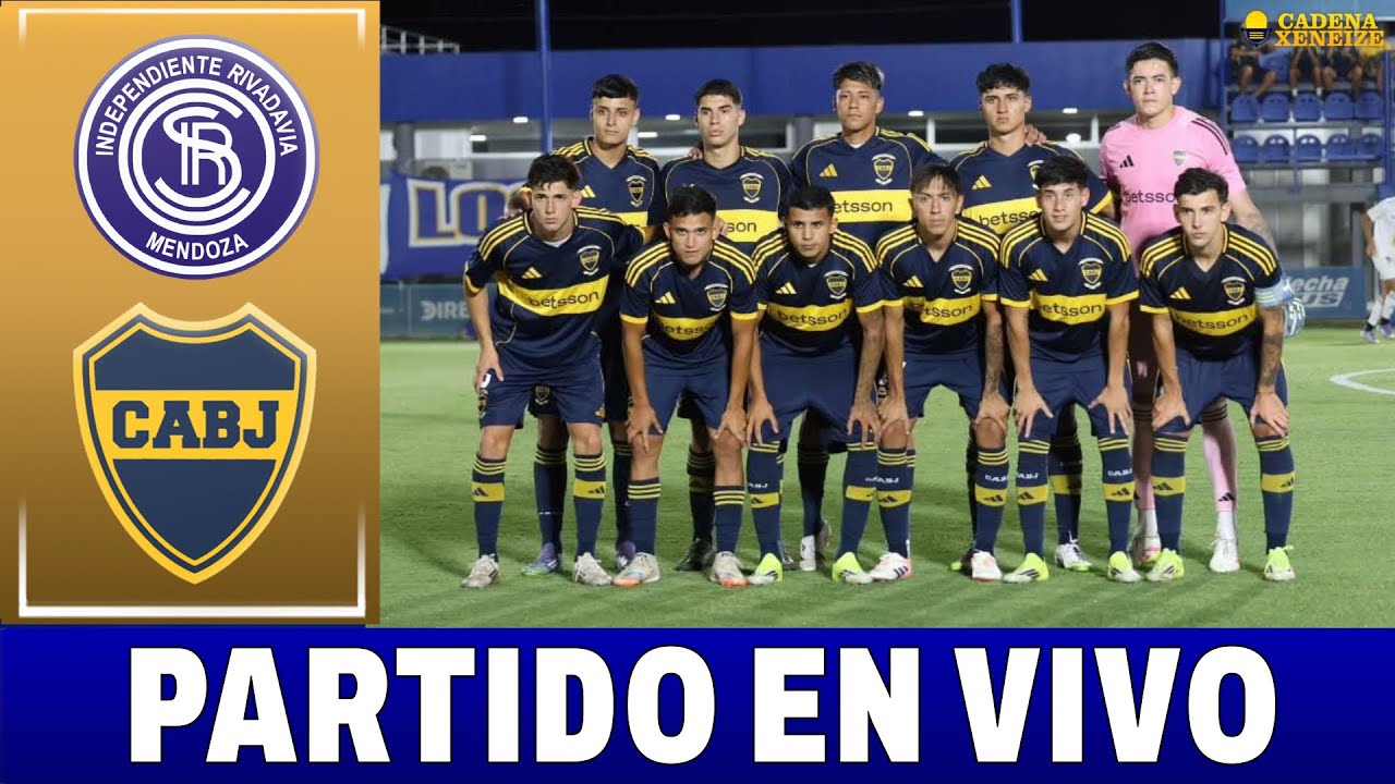 INDEPENDIENTE RIVADAVIA VS. BOCA EN VIVO - FECHA 3 TORNEO PROYECCIÓN APERTURA