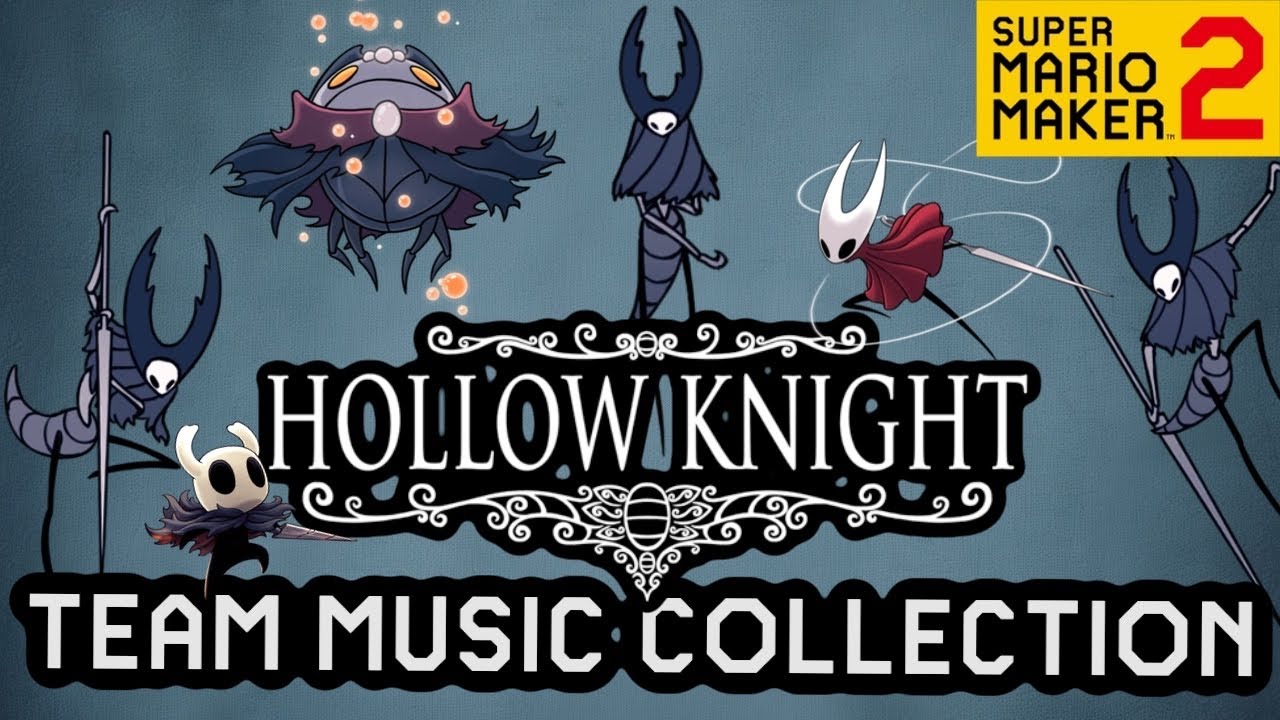 Hollow Knight - Team Music Collection (Super Mario Maker 2)