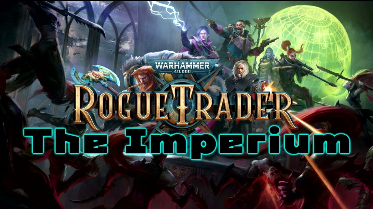 Warhammer 40,000: Rogue Trader - The Imperium OST