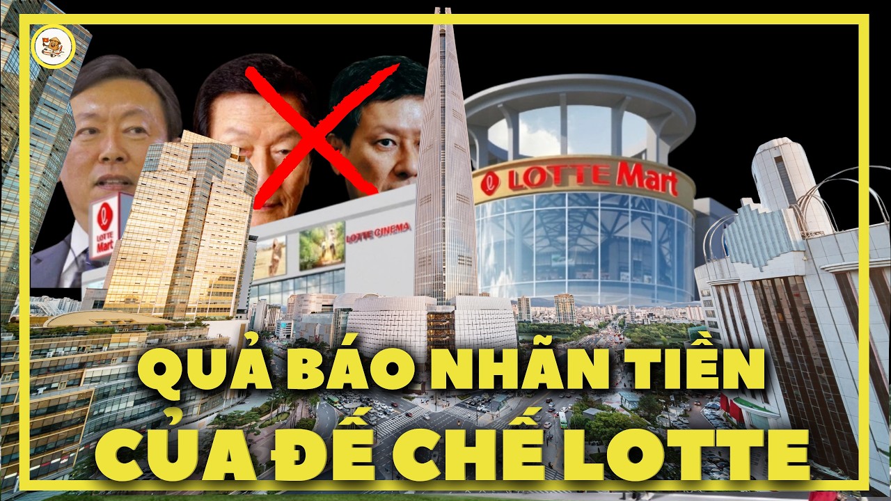 Cái giá quá đắt cho đế chế Lotte và sự thật về Lotte Mart
