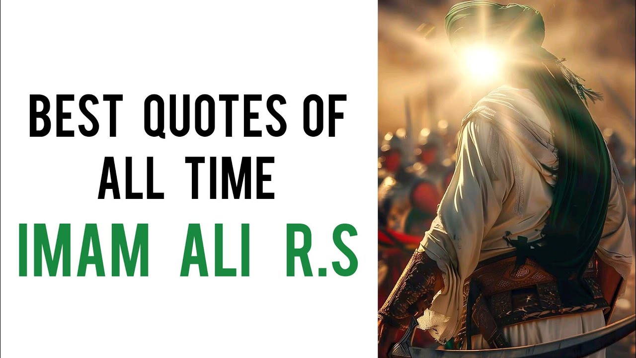 Discover Imam Ali best quotes  | Imam Ali RS wisdom | 13 Rajab Imam Ali