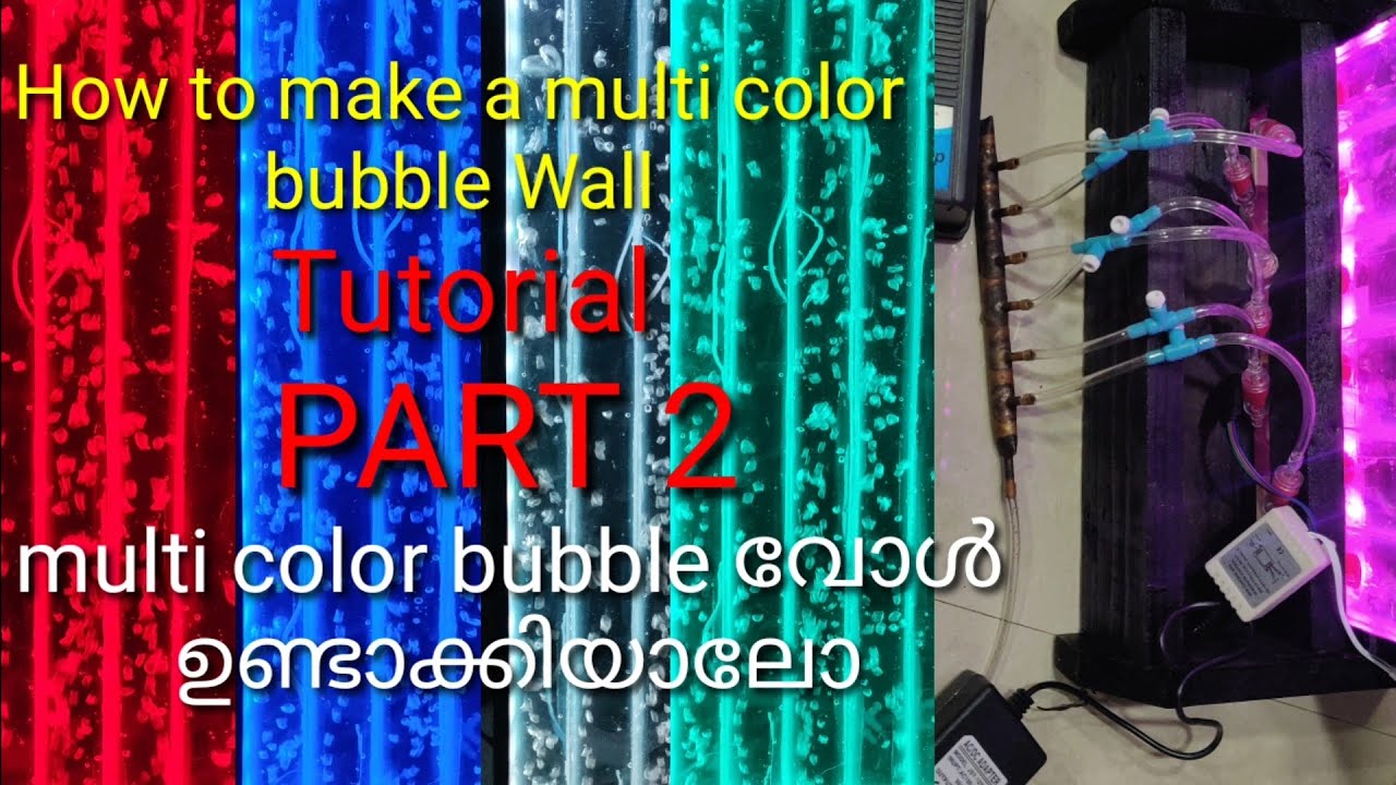 How to make a multi colour bubble Wall, tutorial,part 2, ഒരു bubble വോൾ ഉണ്ടാക്കിയാലോ....
