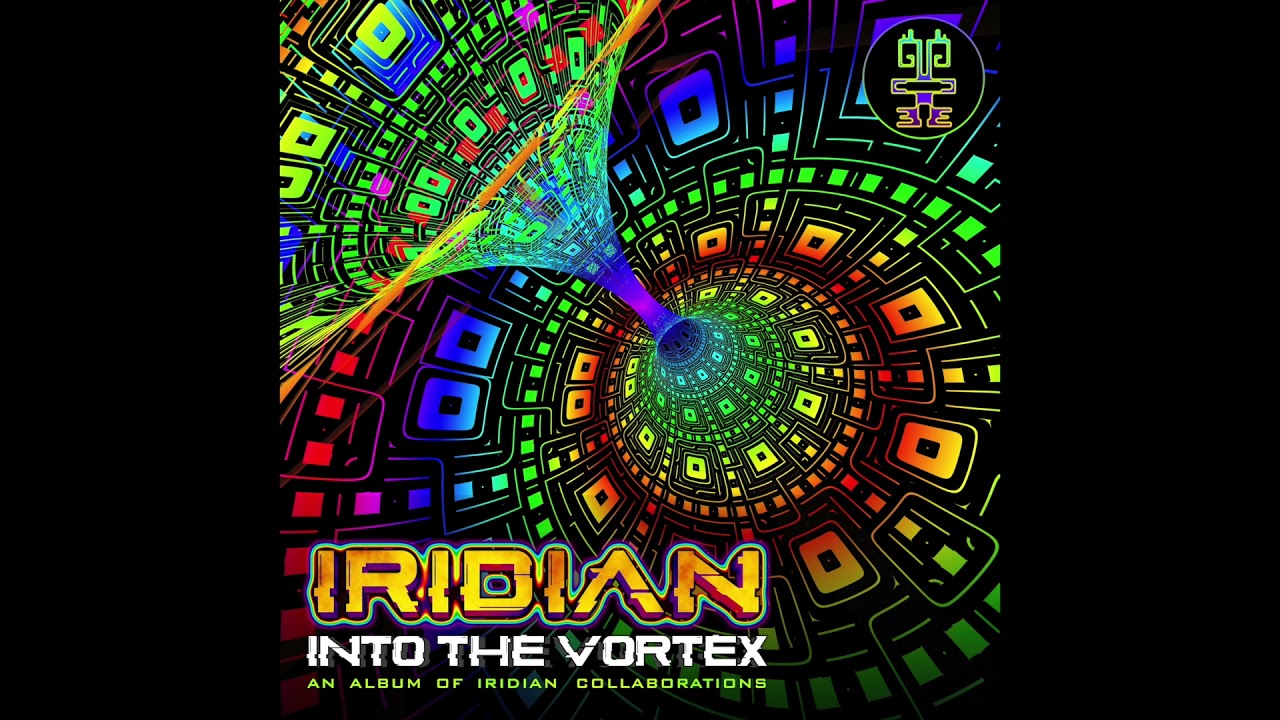 Iridian - Into The Vortex | Full Album
