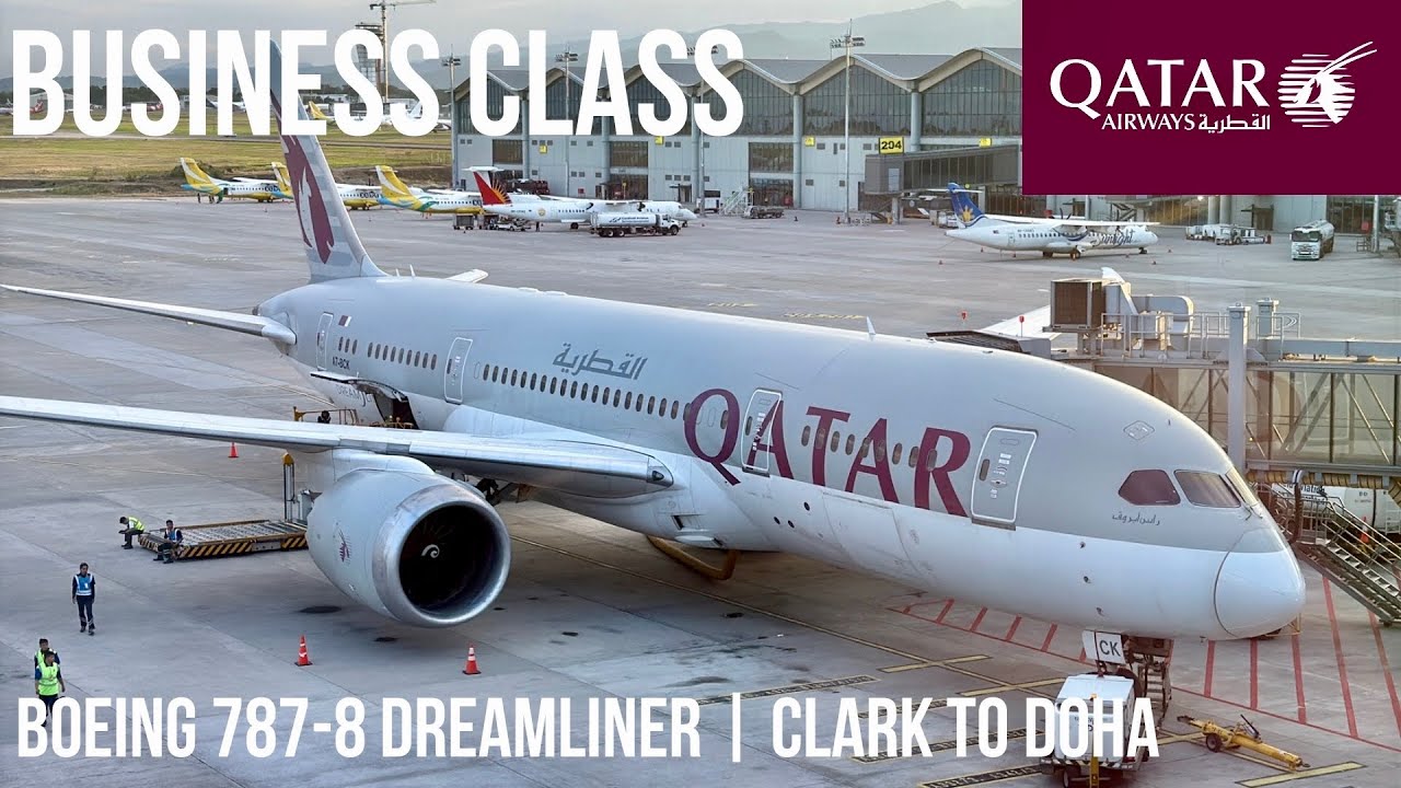 Qatar Airways Business Class Boeing 787-8 Dreamliner | Clark to Doha