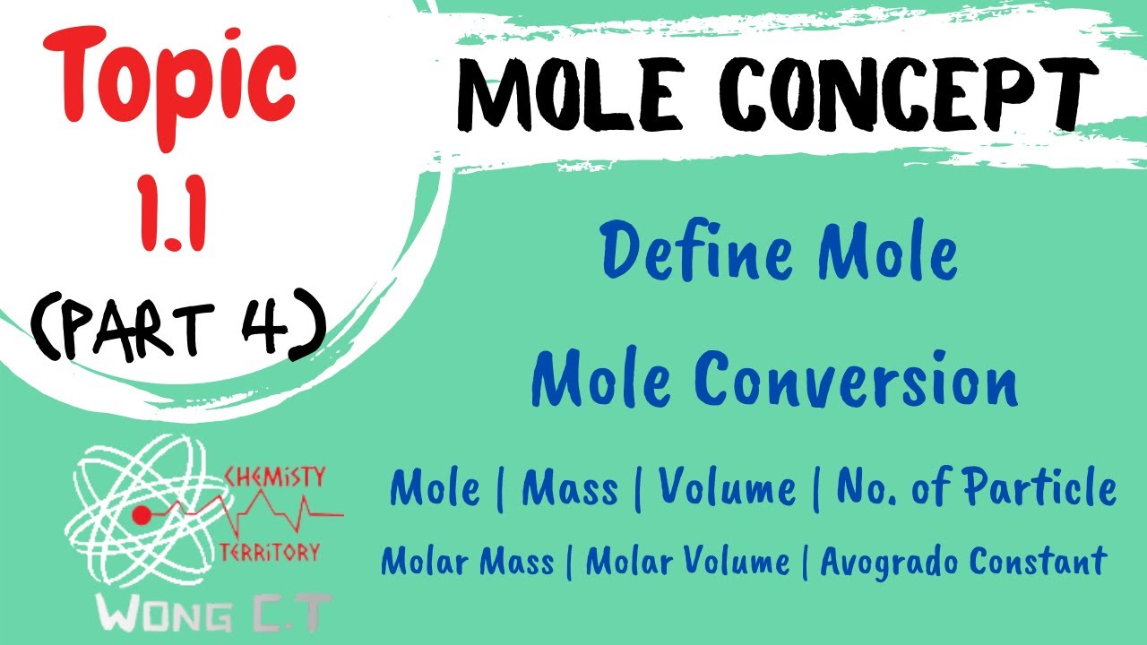 Mole Conversion - SDS SK015 Topic 1.1 [Part 4]