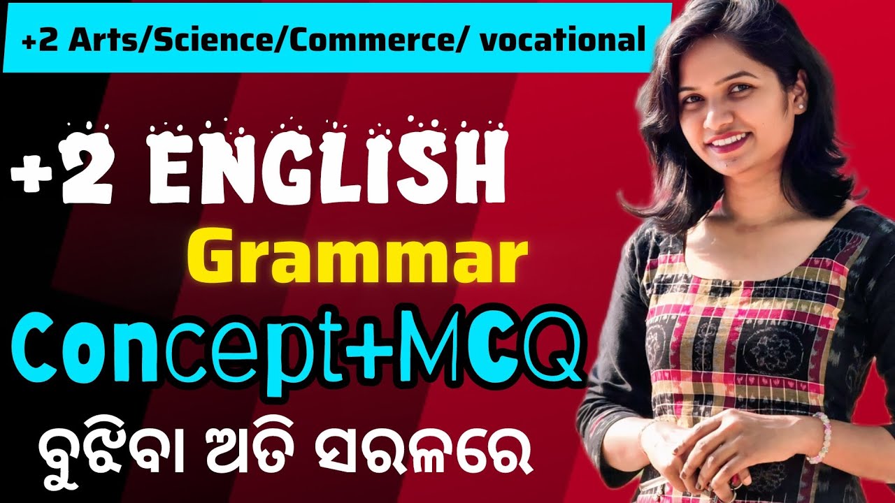 +2 English Grammar | Conditional Clauses Explained | Concept + MCQ | Arts / Science / Commerce #Chse