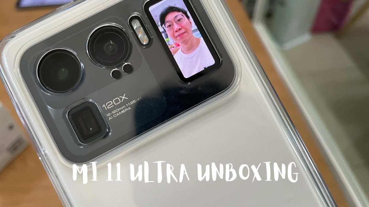 Xiaomi 11 Ultra Unboxing & First Impression