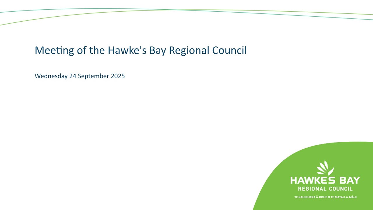 Meeting of the Hawke's Bay Regional Council - 24th September 2025 - Part 2