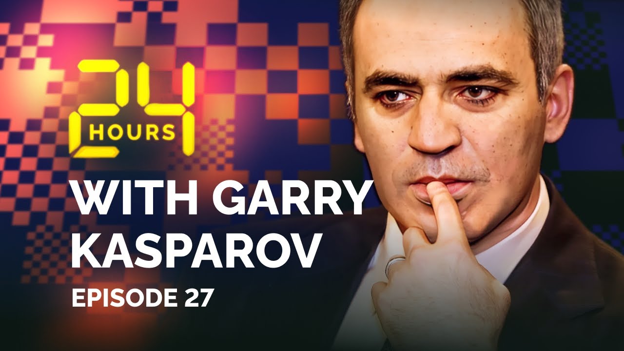 24 HOURS WITH GARRY KASPAROV // Episode 27: Defeat